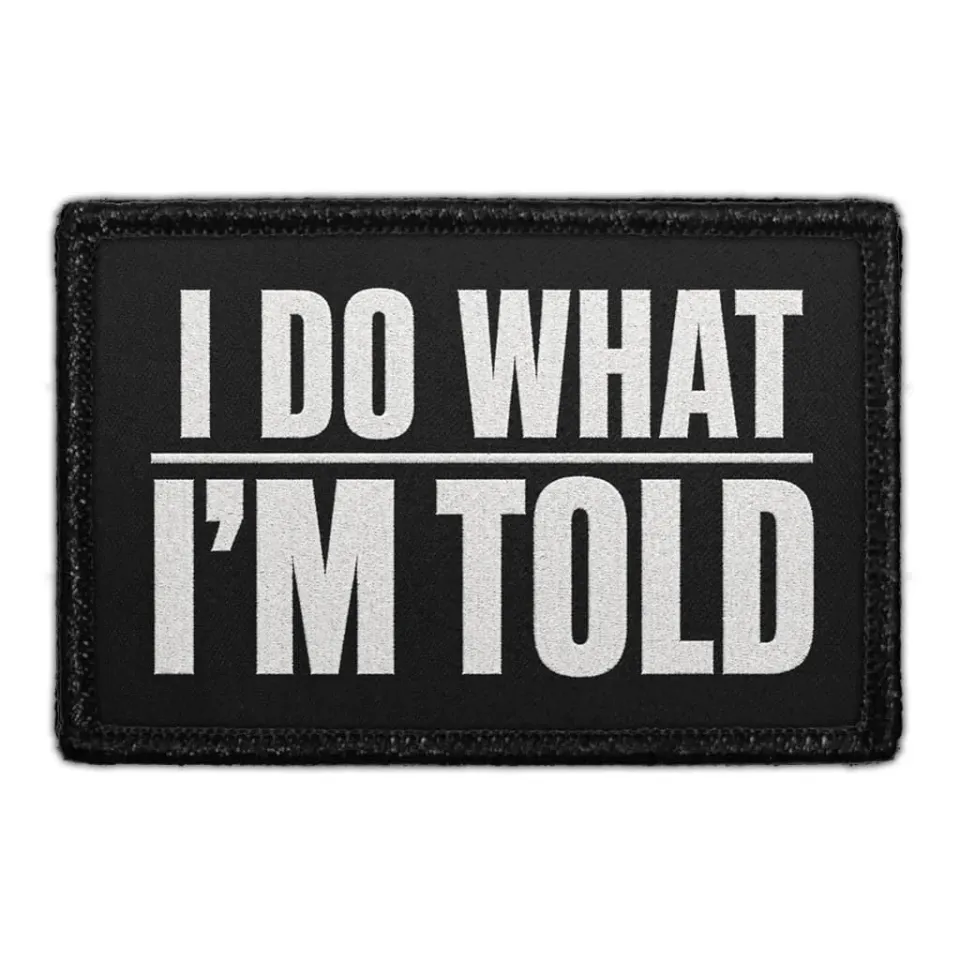 Pull Patch I Do What I’m Told patch 7,6x5 cm bryllup