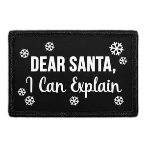 Pull Patch Dear Santa I Can Explain patch med velcro