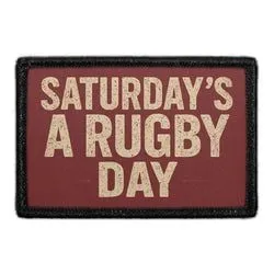 Pull Patch Saturday's A Rugby Day patch velcro rugby