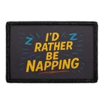 Pull Patch I’d Rather Be Napping patch velcro