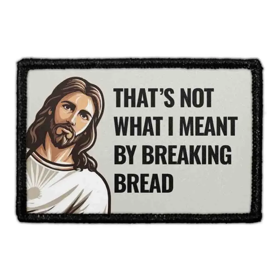 Pull Patch Breaking Bread Jesus patch velcro