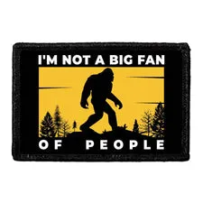 Pull Patch Not A Big Fan People patch sjov tekst