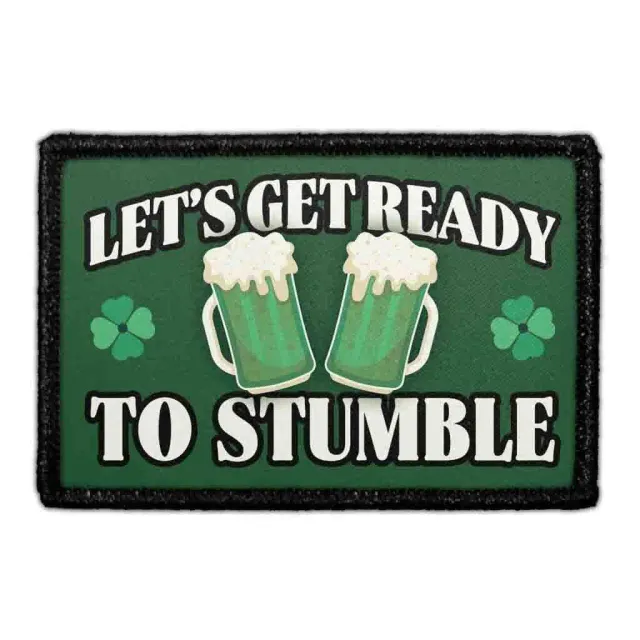 Pull Patch Let’s Get Ready To Stumble patch velcro sjov