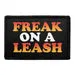 Pull Patch Freak On A Leash patch med velcro