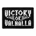 Pull Patch Victory Or Valhalla patch med velcro