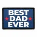 Pull Patch Best Dad Ever patch med velcro 7,6 x 5 cm