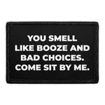 Pull Patch You Smell Like Booze patch sjov fest