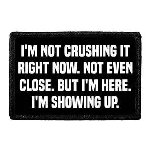 Pull Patch I'm Showing Up velcropatch motivation