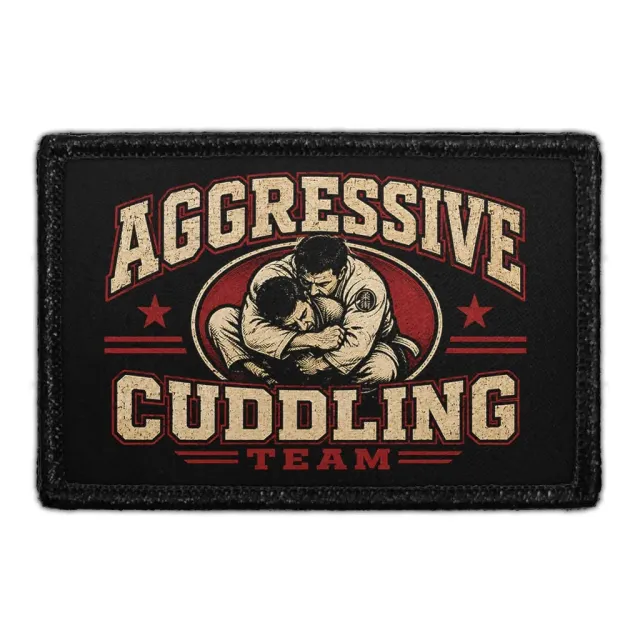 Pull Patch Aggressive Cuddling Team patch 3x2 velcro