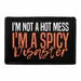Pull Patch Not Hot Mess Spicy Disaster patch