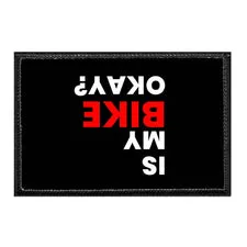 Pull Patch Inverted Is My Bike Okay patch velcro 1 stk