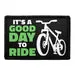 Pull Patch It's A Good Day To Ride patch velcro 7,6x5 cm