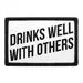 Pull Patch Drinks Well With Others patch velcro 76 mm