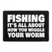 Pull Patch Wiggle Your Worm patch 76x51mm velcro