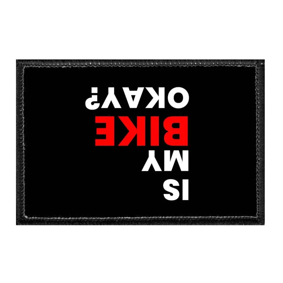 Pull Patch Inverted Is My Bike Okay patch velcro 1 stk