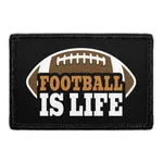 Pull Patch Football Is Life patch med velcro