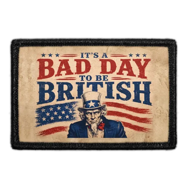 Pull Patch It's A Bad Day To Be British patch 7,6x5 cm velcro