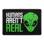 Pull Patch Humans Aren't Real Alien patch velcro