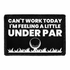 Pull Patch Can't Work Today Under Par patch