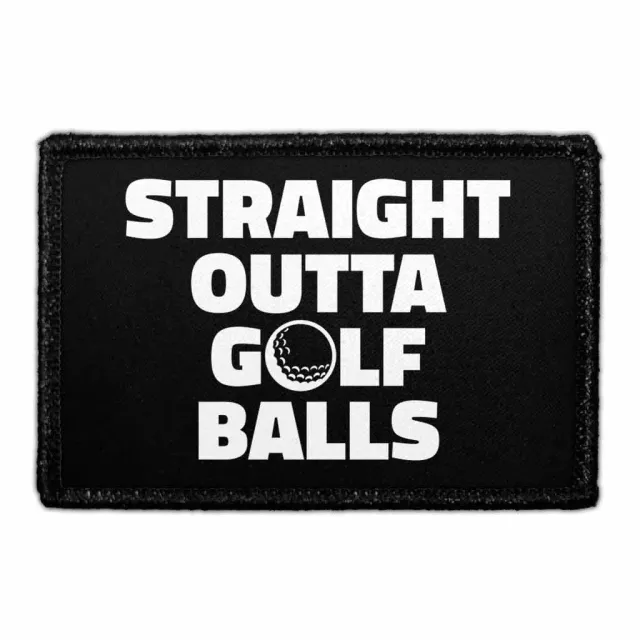 Pull Patch Straight Outta Golf Balls patch