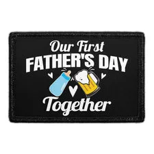 Pull Patch Our First Father's Day patch velcro fars dag