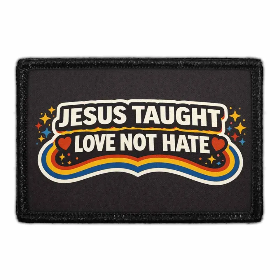 Pull Patch Jesus Taught Love patch med velcro – tekst