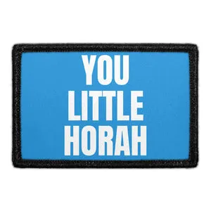 Pull Patch You Little Horah patch 76x51 mm