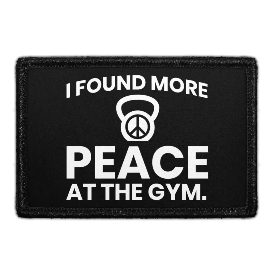 Pull Patch I Found More Peace At The Gym patch med velcro