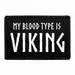 Pull Patch My Blood Type Is Viking patch velcro