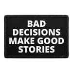 Pull Patch Bad Decisions patch 76x51 mm velcro