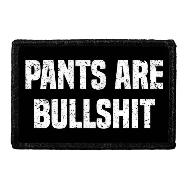 Pull Patch Pants Are Bullshit patch 1 stk sjov
