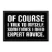 Pull Patch Expert Advice patch med velcro humor
