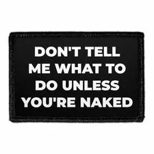Pull Patch Don't Tell Me What To Do patch fræk