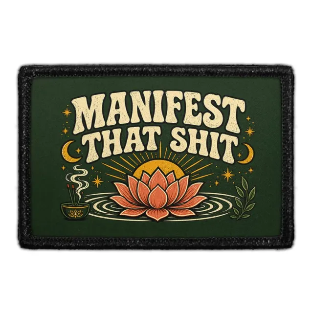 Pull Patch Manifest That Shit patch sjov velcro