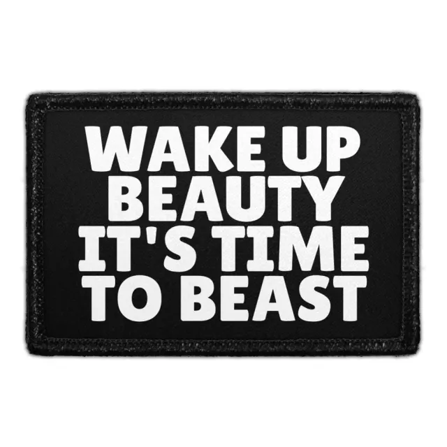Pull Patch Wake Up Beauty It's Time To Beast patch