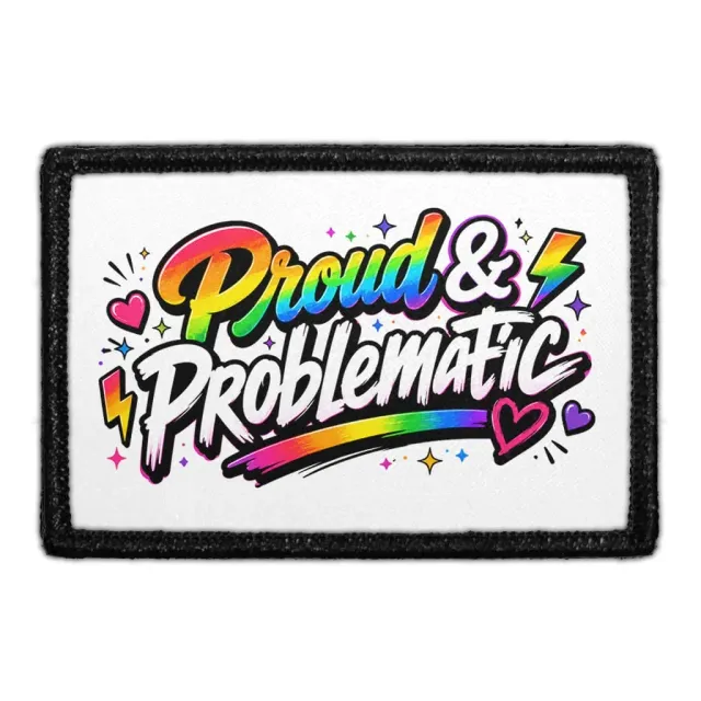 Pull Patch Proud Problematic patch 3x2 pride