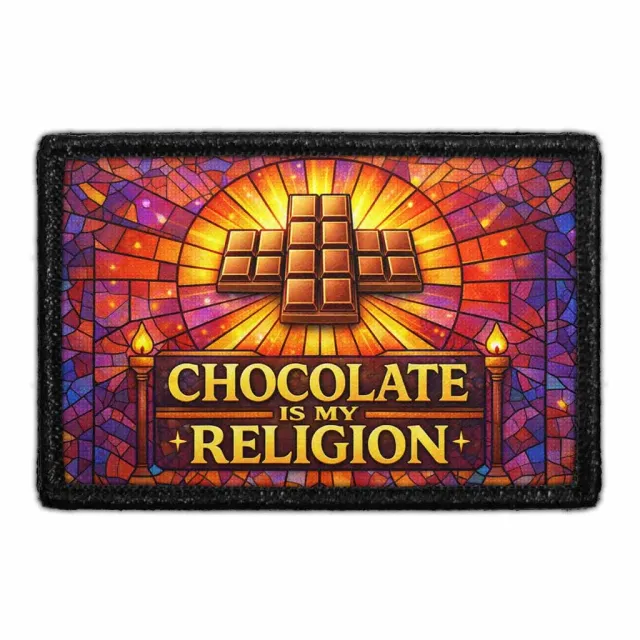 Pull Patch Chocolate Is My Religion patch velcro