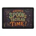 Pull Patch Having a Spook-Tacular Time patch 3x2 halloween