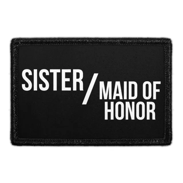 Pull Patch Sister Maid Of Honor patch 76x51 mm bryllup