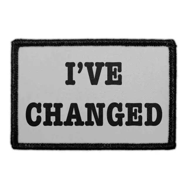 Pull Patch I've Changed patch med velcro citat