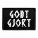 Pull Patch Godt Gjort patch med velcro dansk tekst