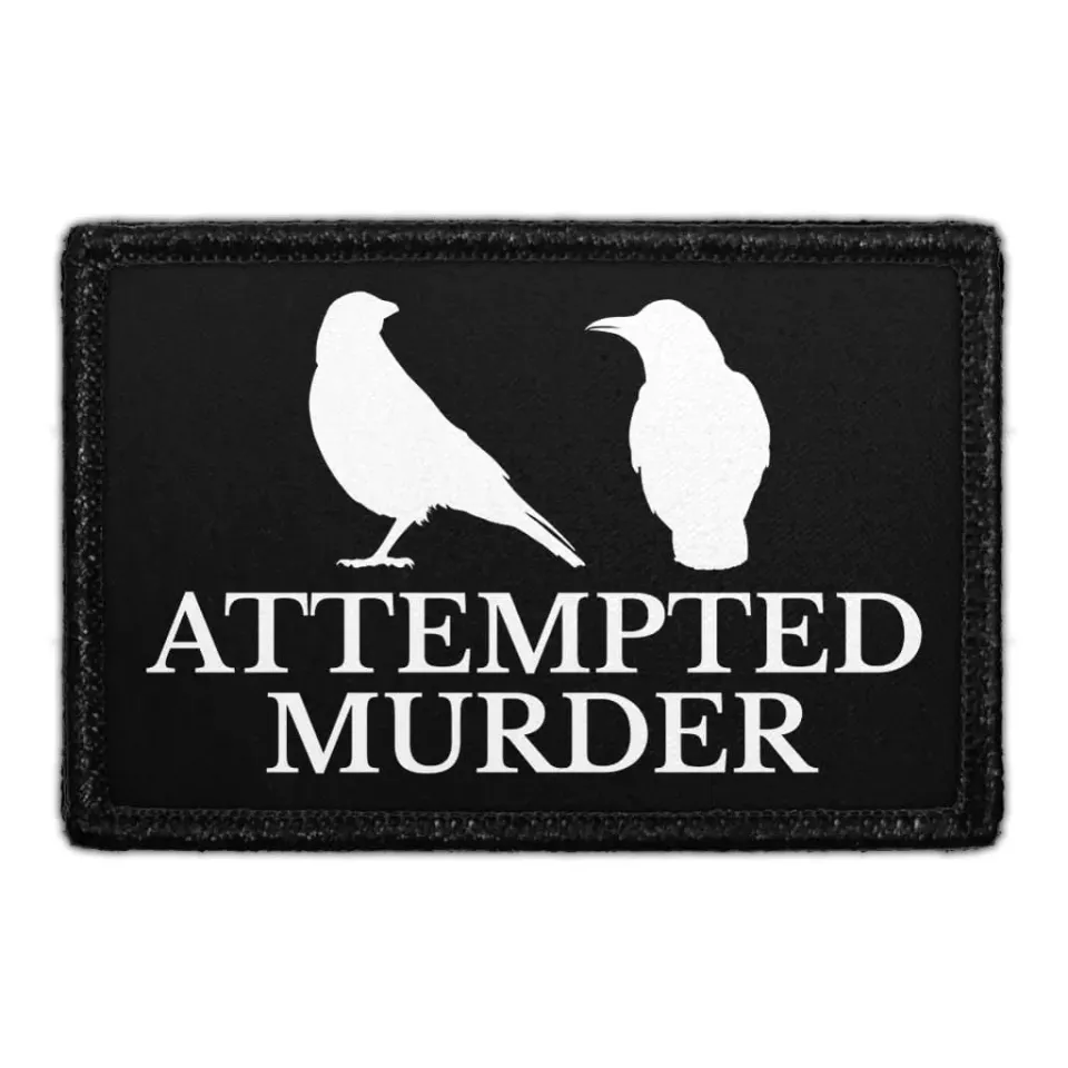 Pull Patch Attempted Murder patch med velcro 1 stk sjov tekst