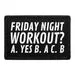 Pull Patch Friday Night Workout patch velcro