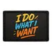 Pull Patch I Do What I Want patch med velcro attitude