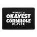 Pull Patch World's Okayest Cornhole Player patch 7,6x5 cm