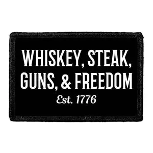 Pull Patch Whiskey Steak Guns Freedom patch 7,6x5,1 cm velcro