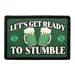 Pull Patch Let’s Get Ready To Stumble patch 76x51 mm