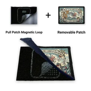 Pull Patch Cabin Rocking patch magnet 3x2