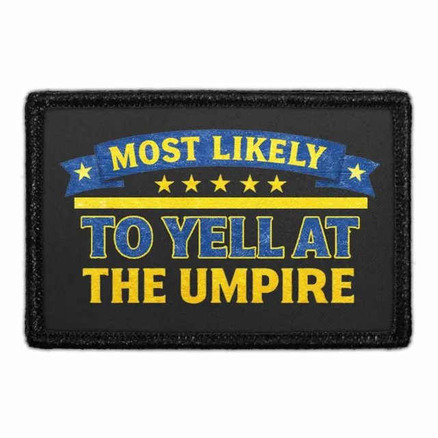 Pull Patch Yell at the Umpire patch baseball velcro
