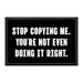 Pull Patch Stop Copying Me patch 1 stk med velcro